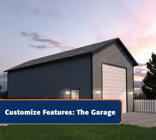 Customize Features: The Garage