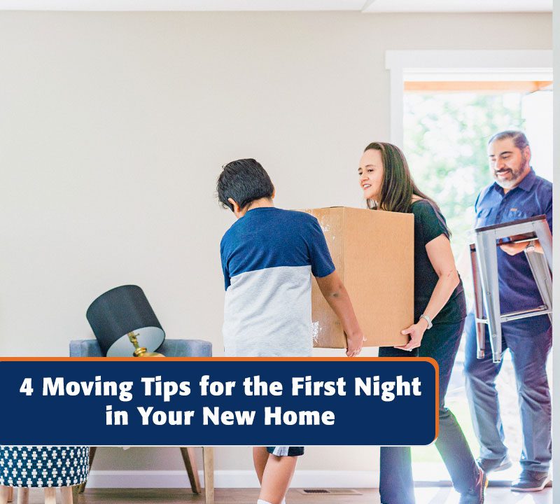 4 Moving Tips For the First Night in Your New Home - HiLine Homes